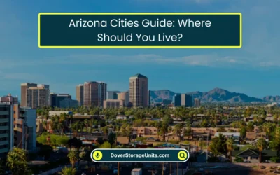Arizona Cities Guide: Where Should You Live? (2026)