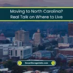 Moving to North Carolina Where to Live