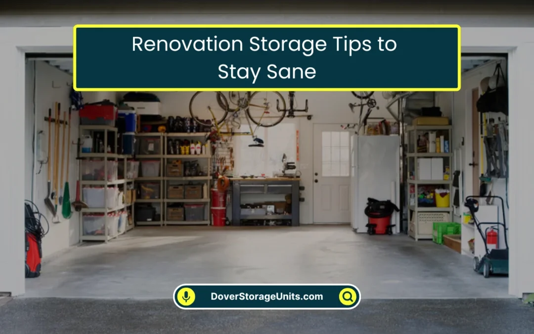 Renovation Storage Tips to Stay Sane (2026)